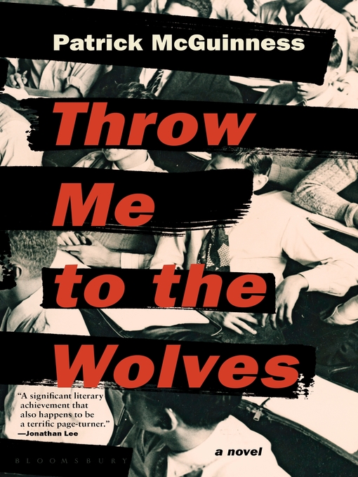 Title details for Throw Me to the Wolves by Patrick McGuinness - Available